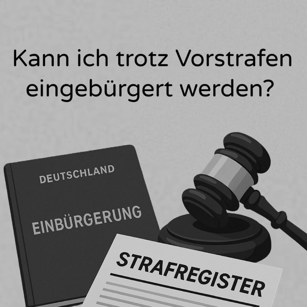 Kann ich trotz Vorstrafen eingebürgert werden? – Myrsini Laaser